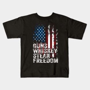 Guns Whiskey Steak And Freedom amirican flag Kids T-Shirt